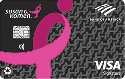 Susan G. Komen® Customized Cash Rewards Visa® credit card from Bank of America